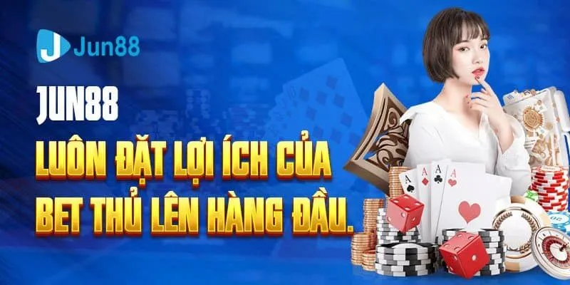 Jun88 là nhà cái xanh chín